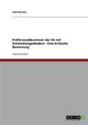 Praferenzabkommen Der Eu Mit Entwicklungslandern - Eine Kritische Bewertung