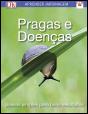 Pragas e Doenças - Aprender Jardinagem - Preview
