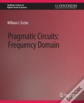 Pragmatic Circuits