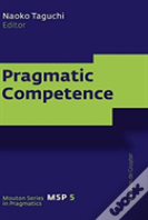 Pragmatic Competence