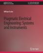 Pragmatic Electrical Engineering - Preview