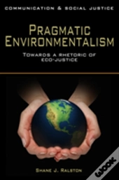 Pragmatic Environmentalism
