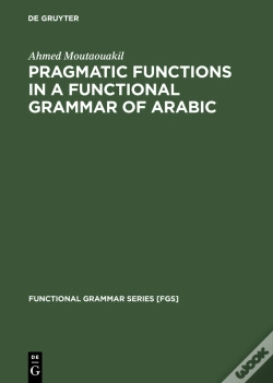 Capa do artigo Pragmatic Functions In A Functional Grammar Of Arabic