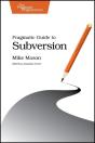 Pragmatic Guide To Subversion - Preview