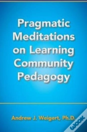 Capa do artigo Pragmatic Meditations On Learning Community Pedagogy