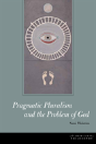 Pragmatic Pluralism And The Problem Of God - Preview