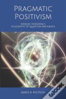 Pragmatic Positivism