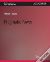 Pragmatic Power