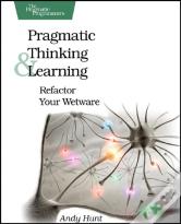 Pragmatic Thinking And Learning