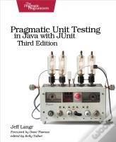 Pragmatic Unit Testing In Java With Junit, Third Edition