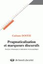 Pragmaticalisation Et Marqueurs Discursif ; Analyse Semantique Et Traitement Lexicographique - Preview