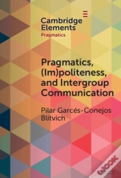 Capa do artigo Pragmatics, (Im)Politeness, And Intergroup Communication