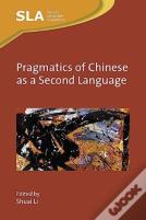 Pragmatics Of Chinese As A Second Language