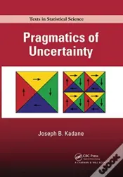 Pragmatics Of Uncertainty