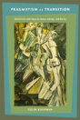 Pragmatism As Transition - Preview