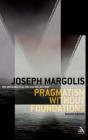 Pragmatism Without Foundations 2nd Ed - Preview