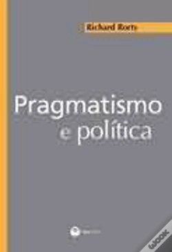 Capa do artigo Pragmatismo e Política