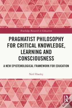Capa do artigo Pragmatist Philosophy For Critical Knowledge, Learning And Consciousness