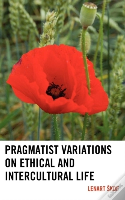 Capa do artigo Pragmatist Variations On Ethical And Intercultural Life