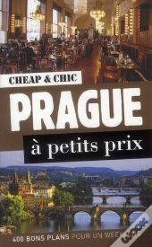 Prague A Petits Prix 1ed