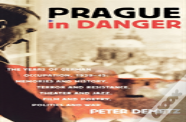 Prague In Danger