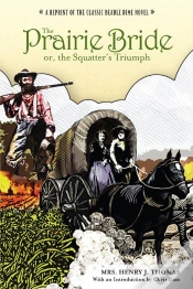 Capa do artigo Prairie Bride; Or, The Squatter