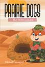Prairie Dogs - Preview