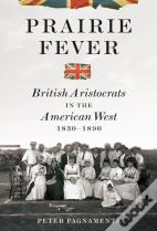 Prairie Fever