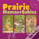 Prairie Mamas And Babies