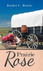 Prairie Rose - Preview