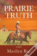 Prairie Truth