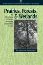 Prairies, Forests, And Wetlands - Preview