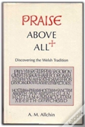 Praise Above All