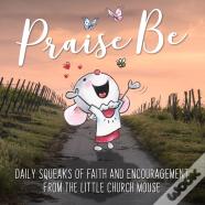 Praise Be