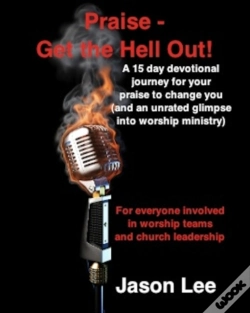 Capa do artigo Praise - Get The Hell Out!