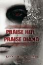 Praise Her, Praise Diana - Preview