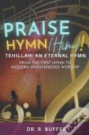 Praise Hymn (Him)!
