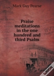 Capa do artigo Praise Meditations In The One Hundred And Third Psalm