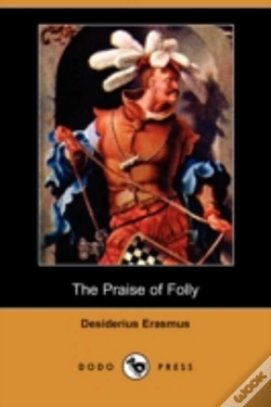 Capa do artigo Praise Of Folly (Dodo Press)