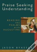 Praise Seeking Understanding