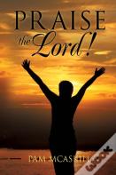 Praise The Lord!