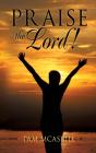 Praise The Lord! - Preview