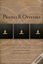 Praises & Offenses