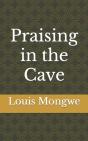 Praising In The Cave - Preview