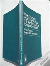 Praktische Anleitung Zur Interpretation Von Dichtung