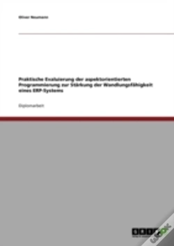 Capa do artigo Praktische Evaluierung Der Aspektorientierten Programmierung Zur Starkung Der Wandlungsfahigkeit Eines Erp-Systems