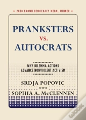 Pranksters Vs. Autocrats