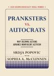 Pranksters Vs. Autocrats