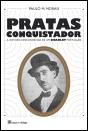 Pratas Conquistador - Preview