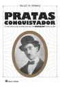 Pratas Conquistador - Preview